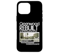 Black Wall Street Greenwood Resiliencia Legado Empoderamiento Carcasa para iPhone 16 Pro Max