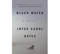 Black Water (Plume contemporary fiction) [Idioma Inglés]