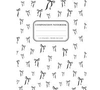 Black & White Coquette Bow Composition Notebook: A Cute Preppy Wide Ruled Journal for Teen Girls, School, College, Study Notes and Everyday Writing, 110 Pages