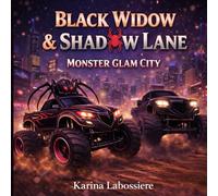 Black Widow & Shadow Lane: Monster Glam City