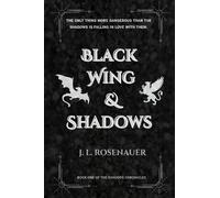 Black Wing and Shadows: Book One of the Sandorg Chronicles