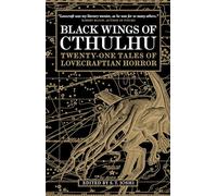 Alas negras de Cthulhu – Relatos de horror lovecraftiano – 1