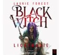 Black Witch - Lichtmagie (audiolibro)