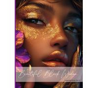 Black Woman Coloring Book | 60 Beautiful Black Girl Magic Coloring Pages for Adults & Teens | Aesthetic Cover & Interior: Vol.2