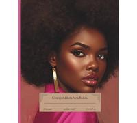Black Woman Crowned in Confidence Composition Notebook: College Ruled for Journal and Everyday Writing from the Pink Breast Cancer Awareness Crowns Collection