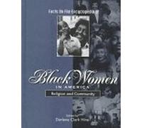 Black Women in America: Religion & Community (Facts on File Encyclopedia of Black Women in America) by Edited by Darlene Clark Hine (1997-03-01)