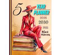 Black Women Planner 2026-2030 5-Year Monthly Organizer: Multi-Year Calendar Journal for African American Woman | Large-Sized 8.5x11 with Federal Holidays | Gift for Black Queen Girl to Writing