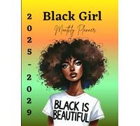 Black Women’s Five-Year Planner 2025-2029: A Practical 60-Month Calendar and Schedule Organizer for Busy Black Women | Includes Birthday Logs and ... Contacts, Notes, and Important Dates.