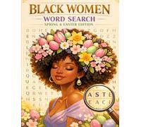 Black Women Word Search: Spring & Easter Large Print Puzzle Book: 152 Word Search Puzzles for Adults, Seniors & Teens | Relaxing, Fun & Engaging Word Find Puzzles with Solutions