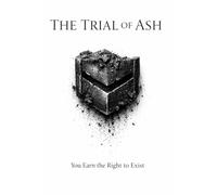 Black: You Earn the Right to Exist (The Black Trials)