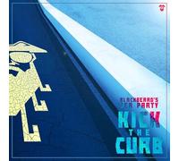 Blackbeards Tea Party & Kick The Curb - Kick The Curb