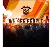 Blackbeard's Tea Party - We Are People
