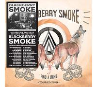 Blackberry Smoke - Find A Light