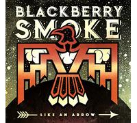 Blackberry Smoke - Like An Arrow [Vinilo]