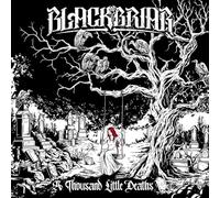 Blackbriar - A Thousand Little Deaths (jewel case)