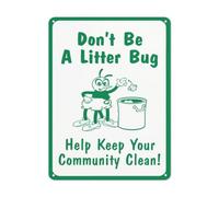 BLACKCUTTER Señal de seguridad con texto en inglés "Notice Danger Safety Sign" Don't Be A Litter Bug, Help Keep Your Community Clean, señal de tráfico para estacionamiento, letrero de metal de