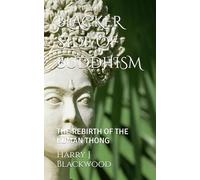 BLACKER SIDE OF BUDDHISM: THE REBIRTH OF THE KUMAN THONG