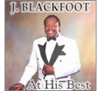 Blackfoot, J - At His Best