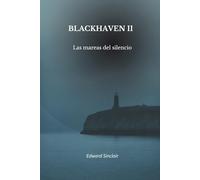 BLACKHAVEN II: Las mareas del silencio