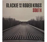 Blackie And The Rodeo Kings - South (Lp) [Vinilo]