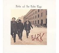 Blackie & The Rodeo Kings - Bark