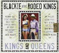 Blackie & The Rodeo Kings - Kings & Queens