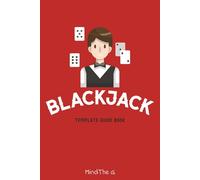 Blackjack Log Book: Track Your Wins and Losses With This 6x9'' Book of 120 Template Pages | Everyday Notebook, Tracker and Journal