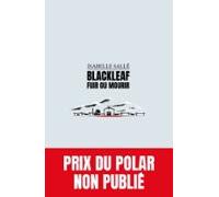 Blackleaf : Fuir Ou Mourir (ebook)