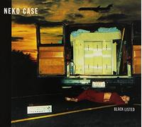 Blacklisted by Neko Case