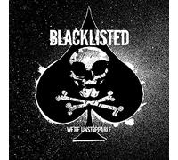 Blacklisted - We're Unstoppable [Vinilo]