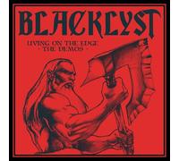 Blacklyst - Living on the Edge - The Demos