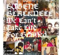 Blacknell Eugene - Blacknell Eugene "We Can't Take Lif