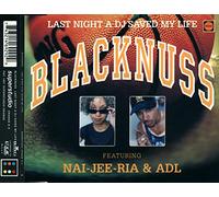 Blacknuss - Last Night a DJ Saved My Life [Import]