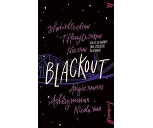 Blackout - Angie Thomas, Ashley Woodfolk, Nicola Yoon, Tiffany D. Jackson, Dhonielle Clayton, Nic Stone, Youngart, Editie in limba romana