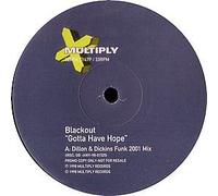 Blackout - Gotta Have Hope [12 [Vinyl LP]