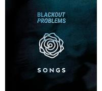 Blackout Problems – Songs – Vinilo – SPV Entertainment