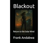 Blackout: Return to the Solar Wind