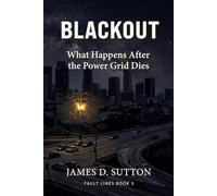 Blackout: What Happens After the Power Grid Dies (Fault Lines)
