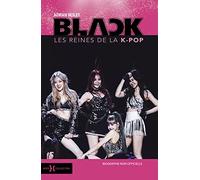 BlackPink: Les reines de la K-Pop