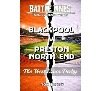Blackpool v Preston North End: The West Lancs Derby