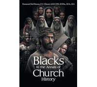 Blacks in the Annals of Church History
