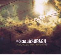 Blackscreen,the - The Ghosts That Haunt Us