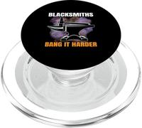 Blacksmiths Bang It Harder Blacksmith Herrero PopSockets PopGrip para MagSafe