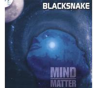 Blacksnake - Mind Over Matter