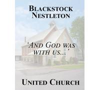 Blackstock - Nestleton United Church: And God Was With Us