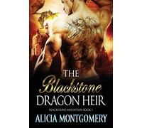 Blackstone Dragon Heir: Blackstone Mountain Book 1 (1)