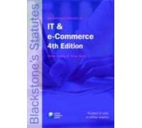 Blackstone S Statutes On It And E-commerce (series: Blackstone S Statu