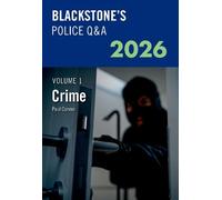 Blackstone's Police Q&A Volume 1: Crime 2026