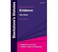 Blackstone's Statutes on Evidence (Blackstone's Statute Series)
