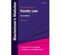 Blackstone's Statutes on Family Law (Blackstone's Statute Series)